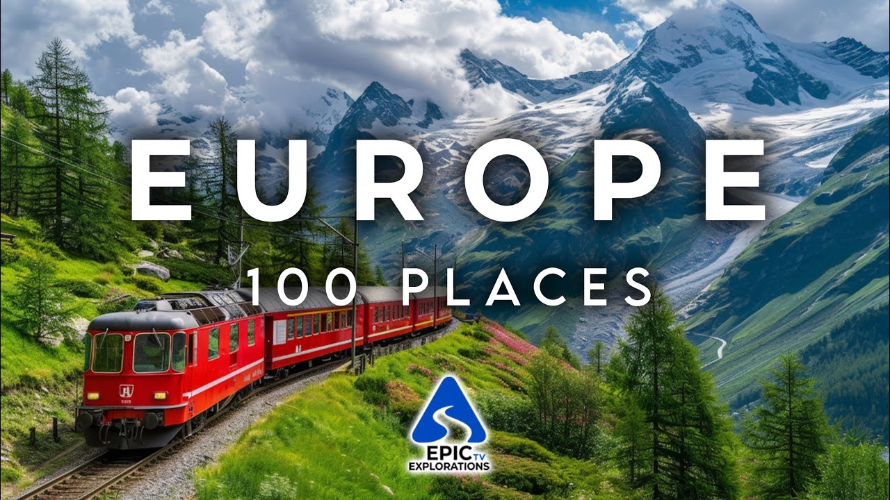 100 Most Amazing Places In Europe | 4K Travel Guide