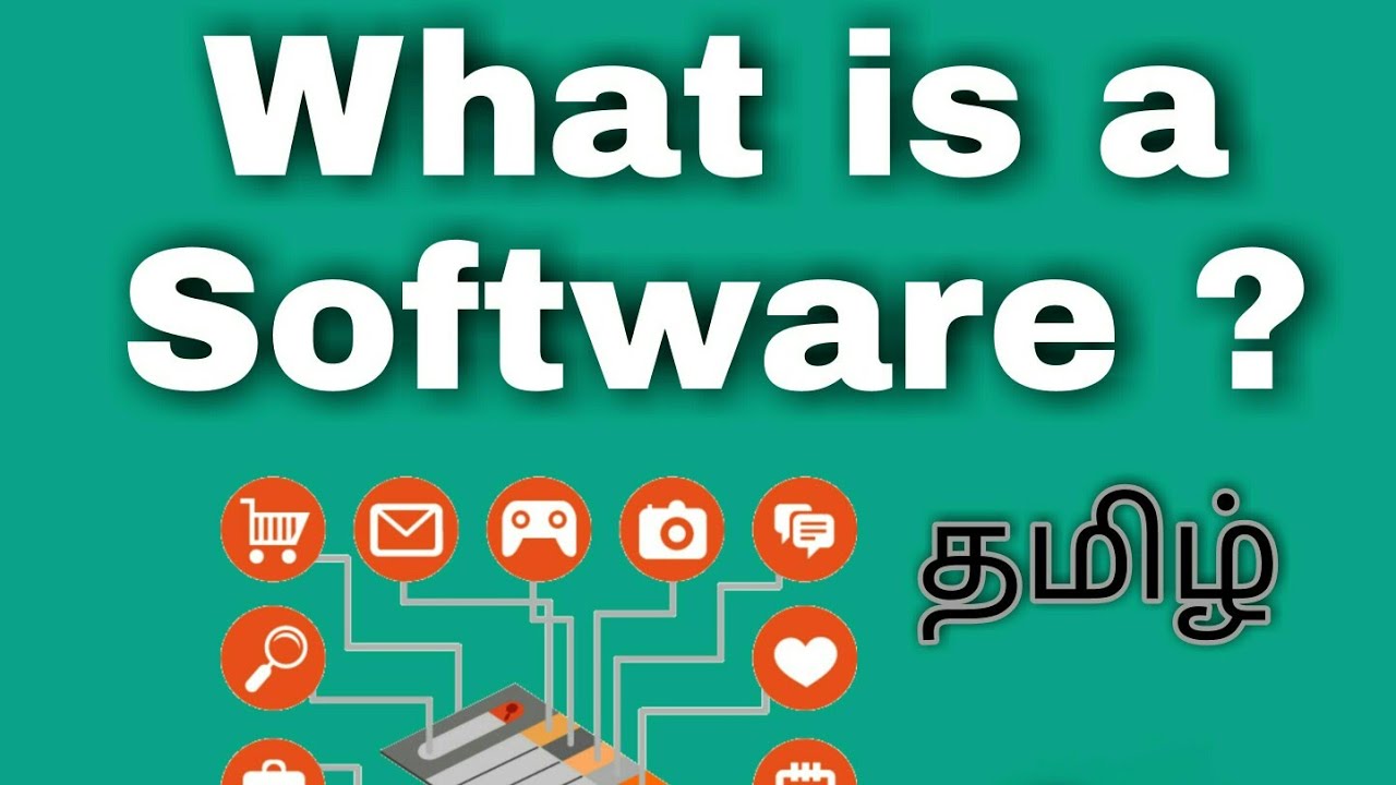 what is a software ? | சாப்ட்வேர் என்றால் என்ன ? #whatisasoftwaretamil #learntechtamil