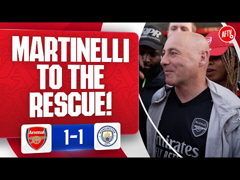 Martinelli To The Rescue! (Julian) | Arsenal 1-1 Man City