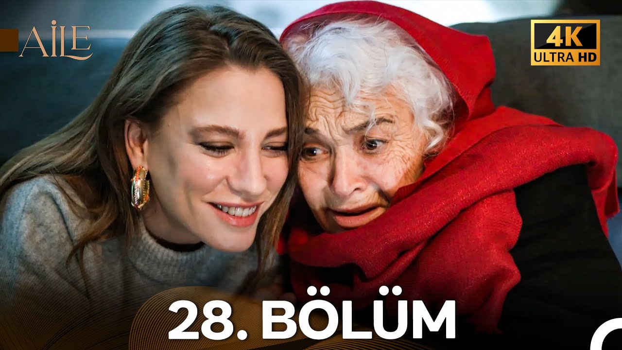 Aile 28. Bölüm (4K) ve 29. Bölüm (4K) 🎬