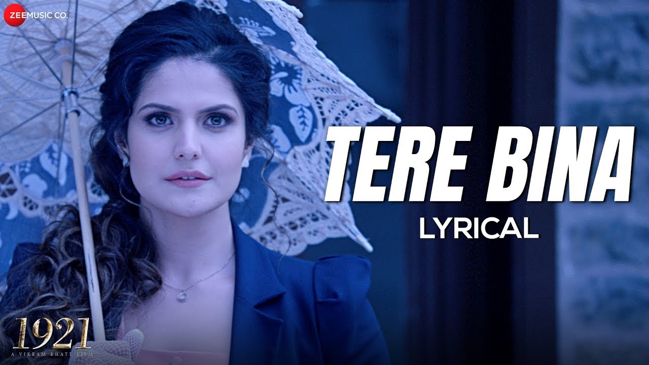 Tere Bina (Lyrical) - Arijit Singh | 1921 🎶