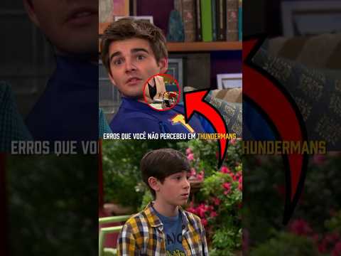 ERROS QUE VOCÊ NÃO PERCEBEU NA SÉRIE THUNDERMANS