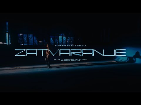 ELENA KITIĆ FEAT. BUBA CORELLI - ZATVARANJE