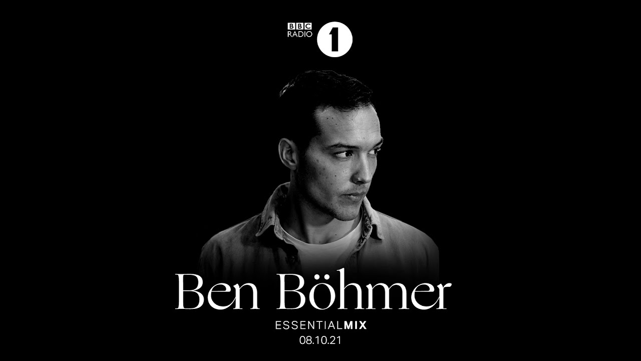 Ben Böhmer's Exclusive BBC Radio 1 Essential Mix (Oct 8, 2021) 🎶
