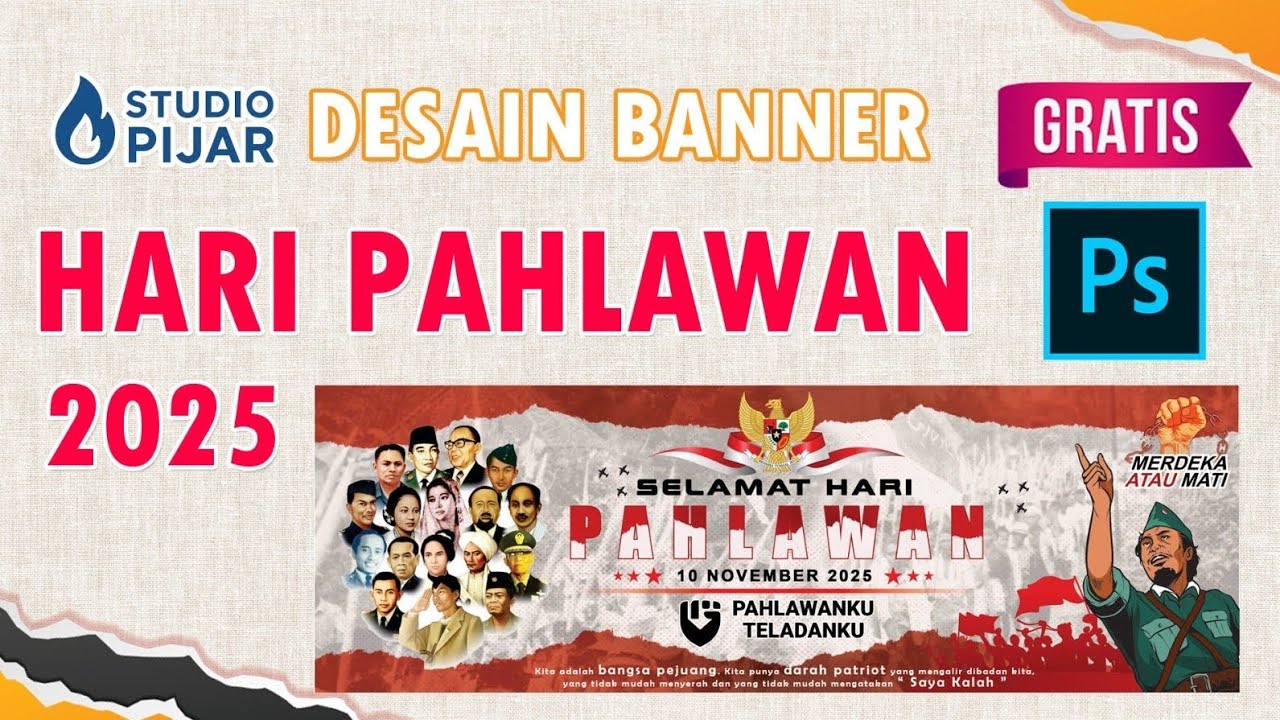 Desain Spanduk Hari Pahlawan 2025 Gratis PSD
