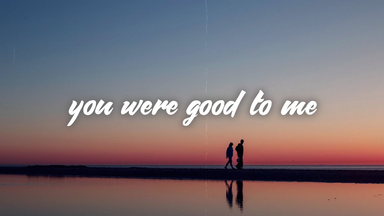 Jeremy Zucker & Chelsea Cutler - You Were Good to Me 🎶