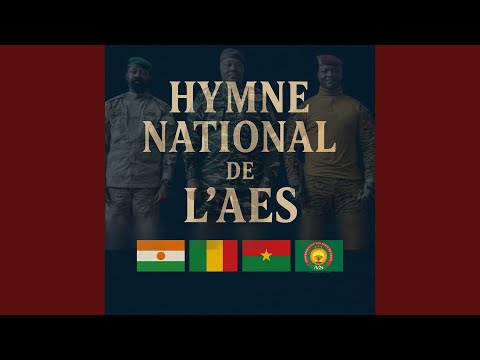 L'hymne de l'AES : "Sahel Benkan"