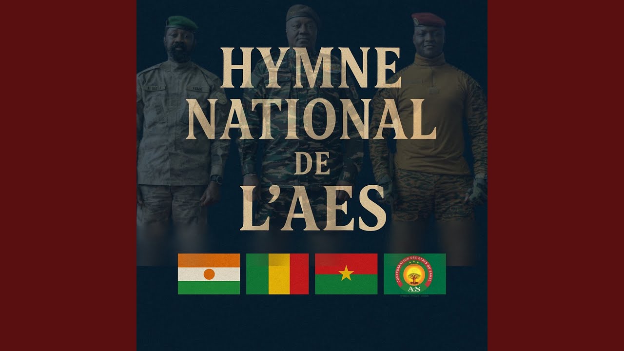 Découvrez l'Hymne de l'AES : 'Sahel Benkan' 🇸🇩