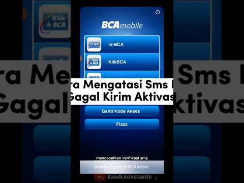 Cara Mengatasi Gagal Aktivasi BCA Mobile Gagal Kirim SMS Part 1 Short Video Asli Cek Komen Pin