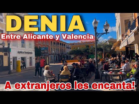 Descubre DENIA - Porque la eligen los EXTRANJEROS?! 🏡