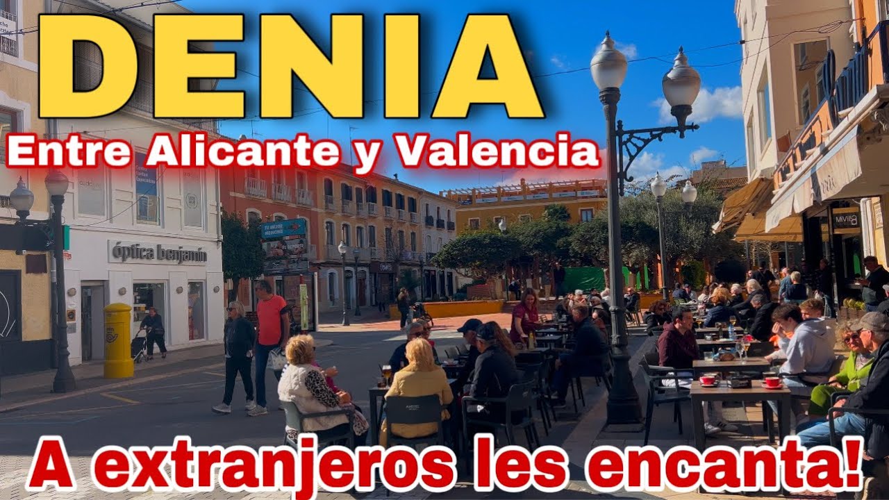 ¿Por qué los Extranjeros Eligen Vivir en Denia? 🏡 Descubre sus Encantos