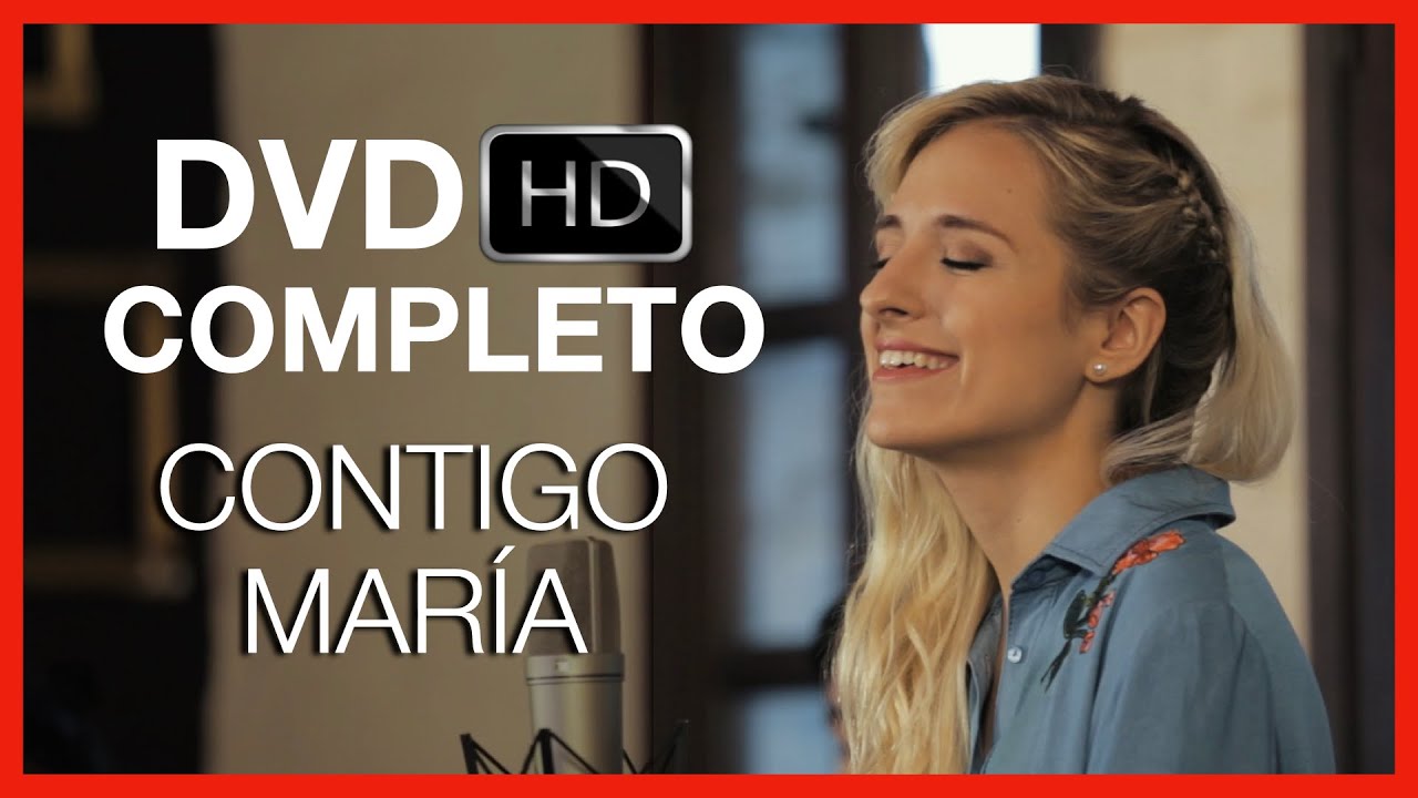 Contigo María [DVD Completo] - Música Católica 🎶