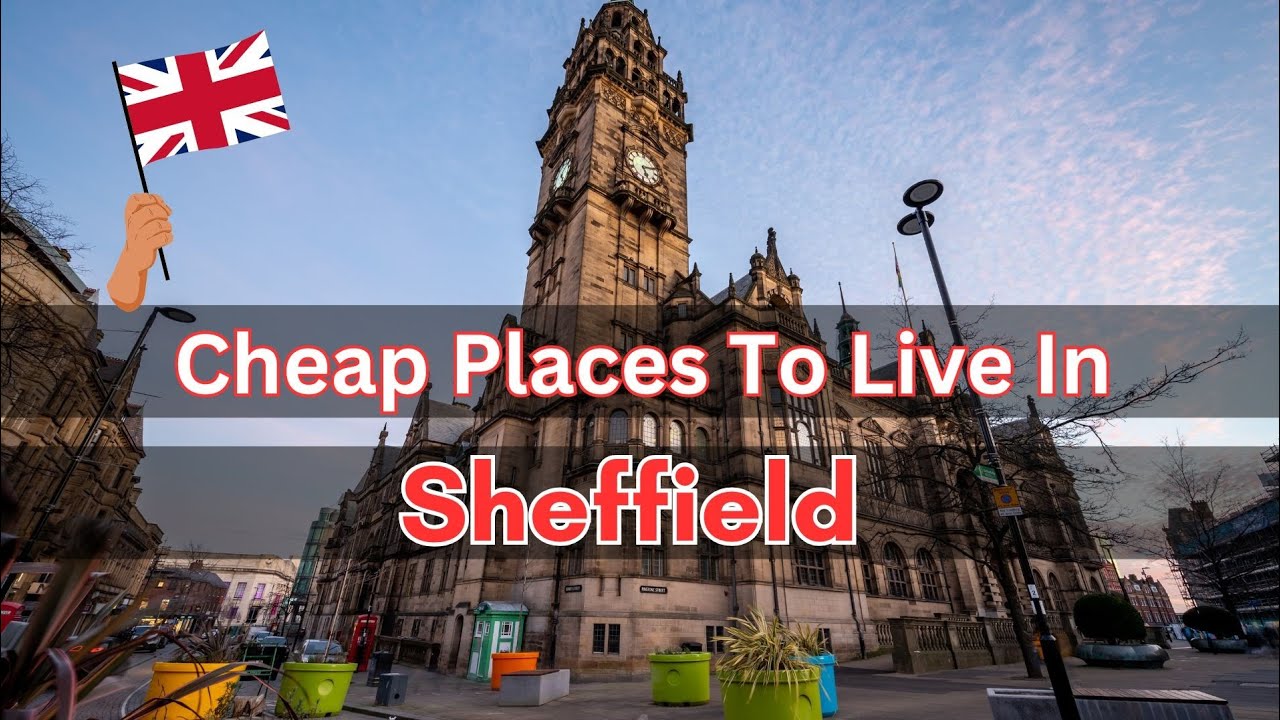 10 Top 10 Affordable Neighborhoods to Live in Sheffield in 2025 🏡