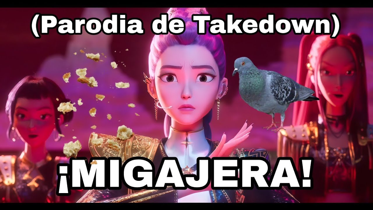 ¡LA CANCIÓN DE LAS MIGAJERAS! // K pop demon hunters parodia de Takedown