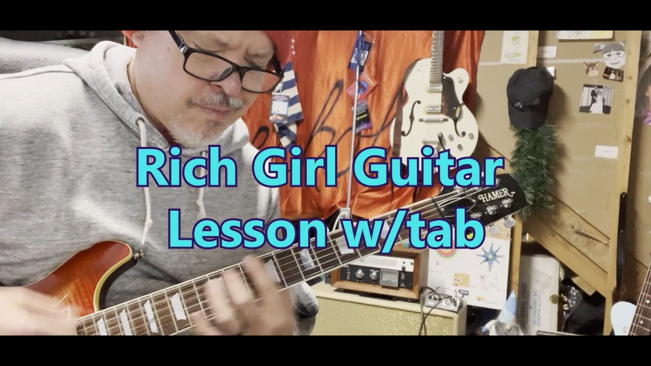 Rich Girl Guitar Lesson with Tabs 🎸