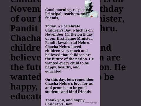 Speech on Chacha Nehru/Chacha nehru speech in english/14 November speech/Children's day speech