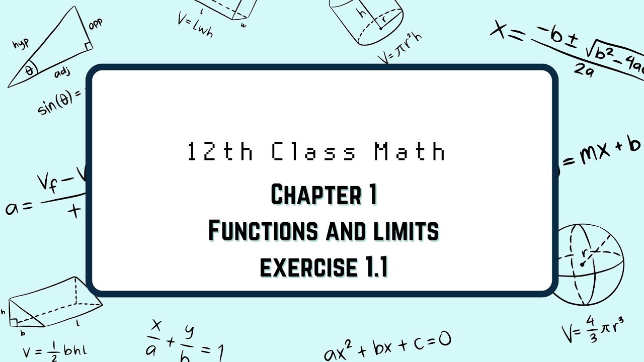FSC Math Part 2 Ch. 1: Functions & Limits Exercise 1.1