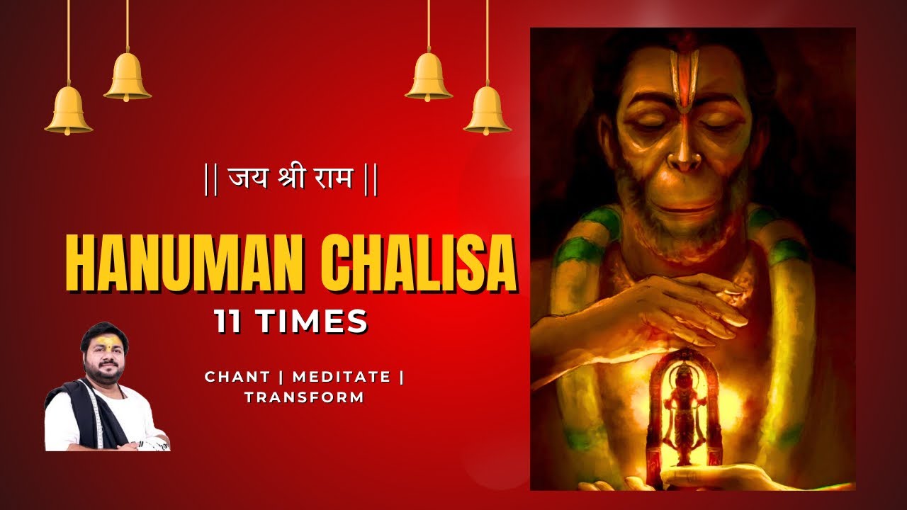 Powerful Hanuman Chalisa – Chant 11 Times for Strength & Protection ✨