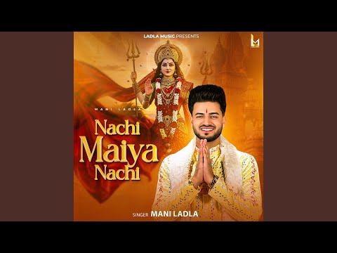 Nachi Maiya Nachi