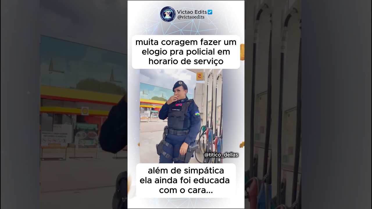 Policial recebe elogio de duplo sentido durante o expediente 🚓