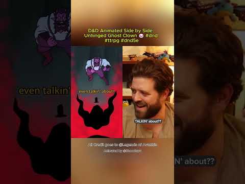 D&D Animated Side by Side: Unhinged Ghost Clown 🤡 #dnd #ttrpg #dnd5e