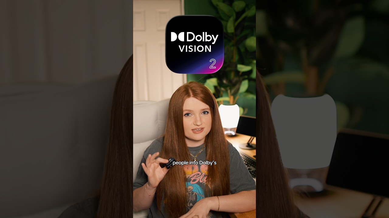 Dolby Vision 2: HDR Gets More Complex π₯