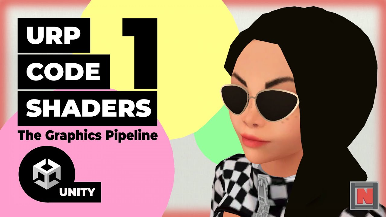 Unity URP Shader Tutorial: Graphics Pipeline Basics