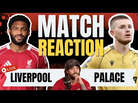 Liverpool 0 Crystal Palace 3 Instant Post Match Analysis - Late Night Live