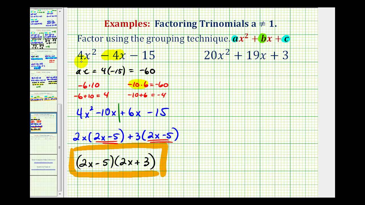 Factoring Trinomials with Non-Unit Leading Coefficients - Grouping Method