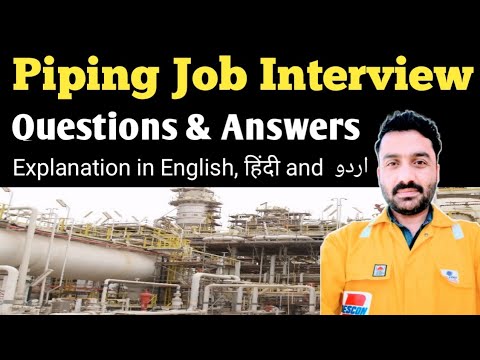 Frequently asked Piping interview Questions and Answers l Piping Questions & Answers l Piping Jobs