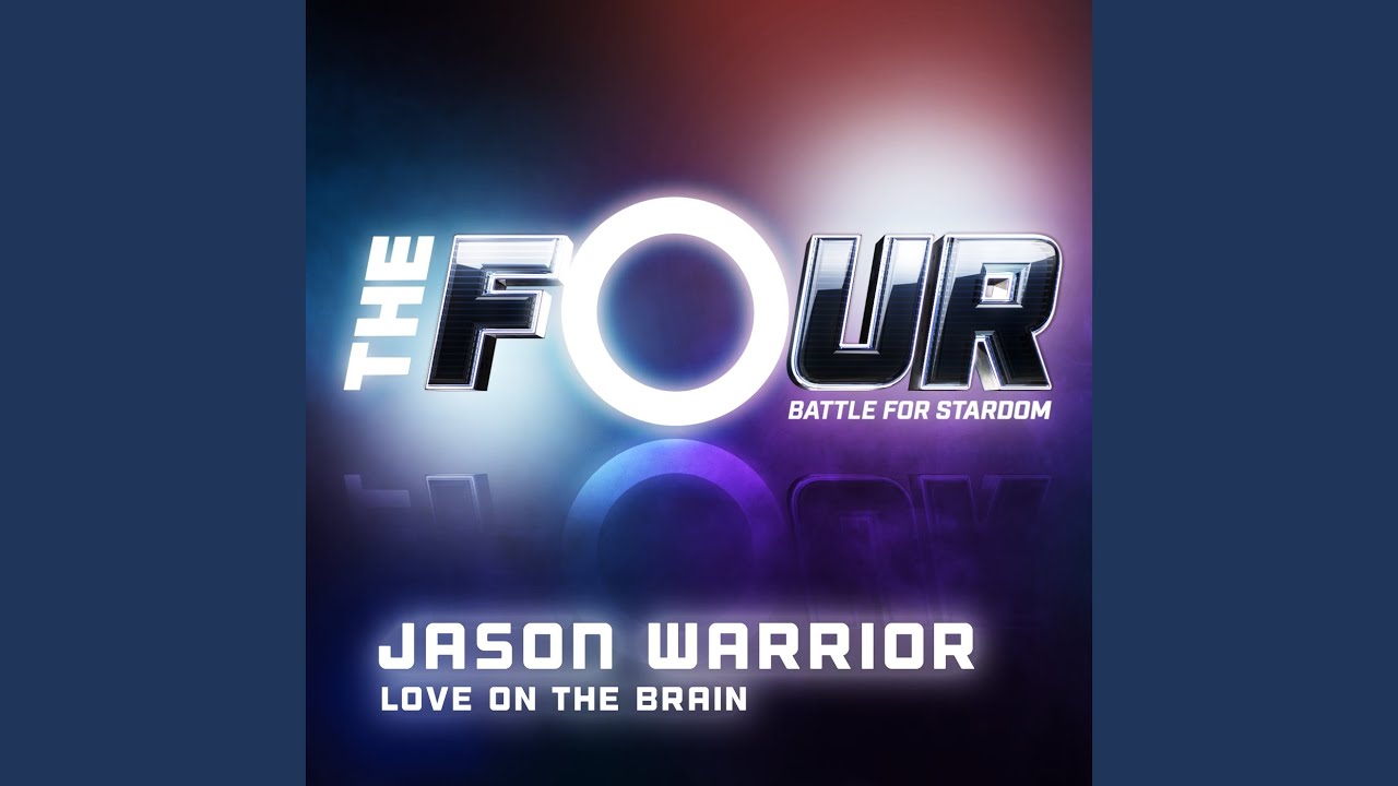 Love On The Brain - The Four Performance 🎶