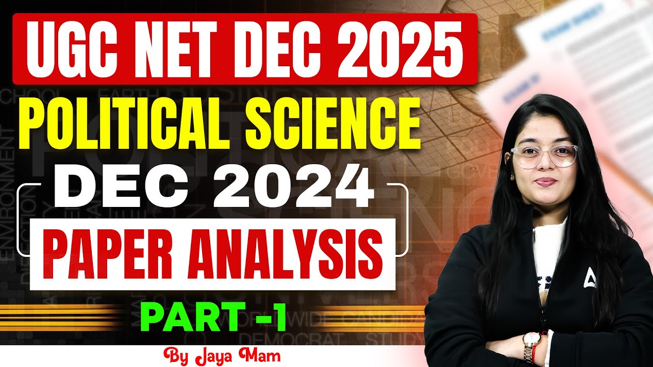 UGC NET Political Science Dec 2024 & June 2025 Solutions ๐
