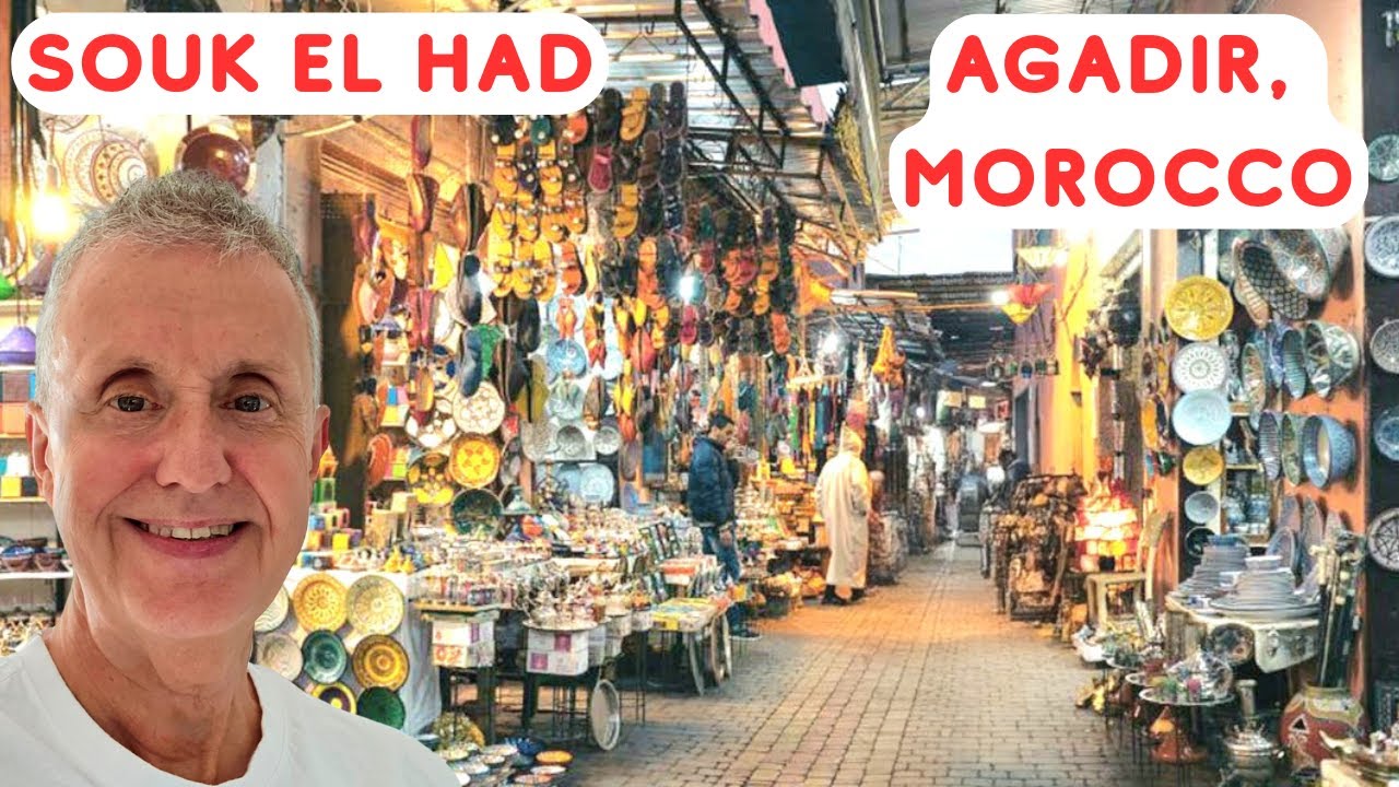 Discover Souk El Had in Agadir 🇲🇦: Africa's Largest Market Guide