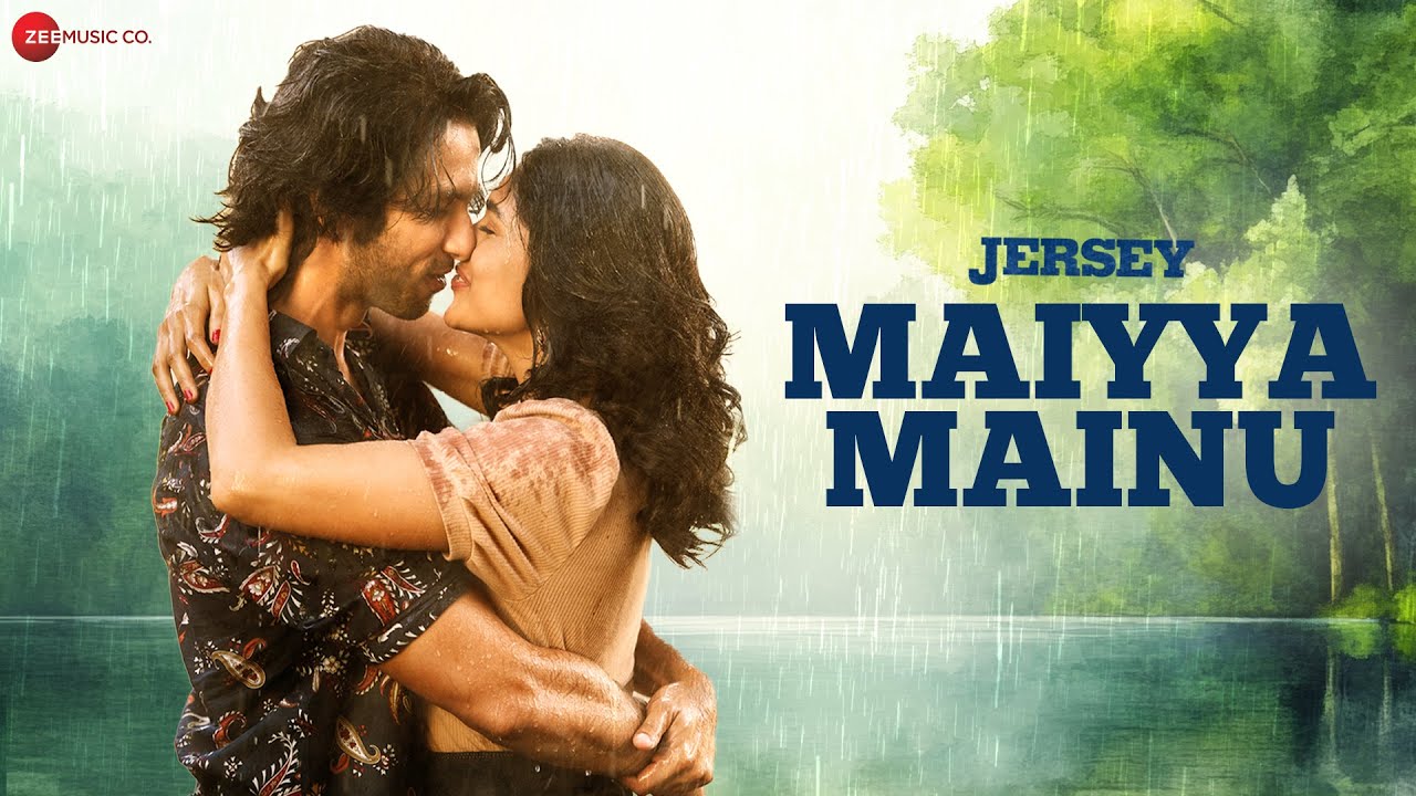 Maiyya Mainu ❤️ - Heartfelt Romantic Song for Valentine's Day | Jersey | Shahid Kapoor & Mrunal Thakur