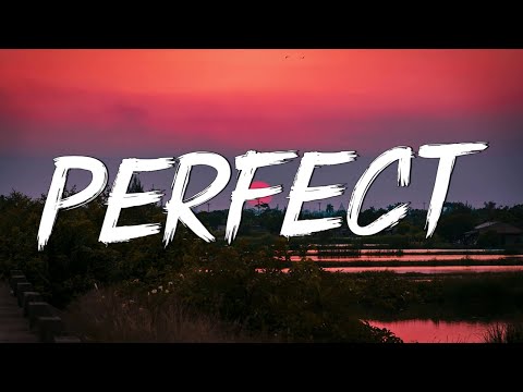 Perfect - Ed Sheeran (Lyrics) || Lewis Capaldi, John Legend (Mix Lyrics)