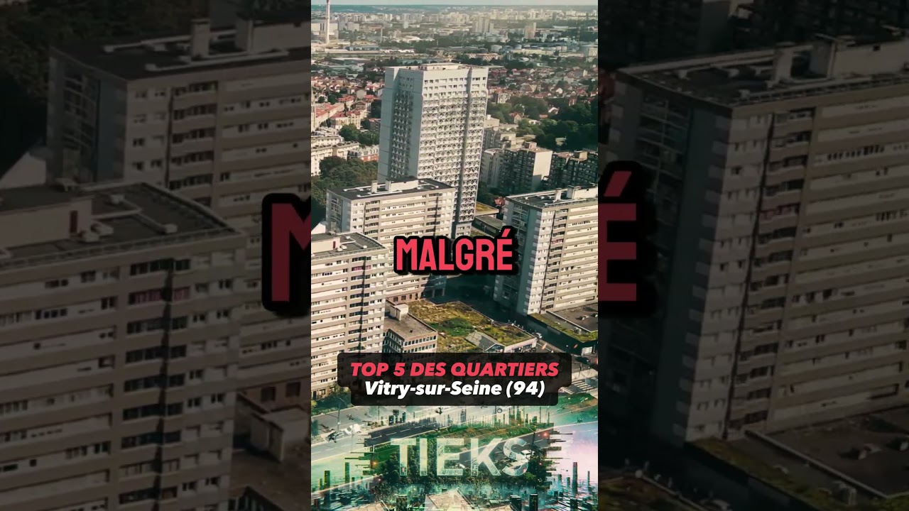Les 5 Top 5 Quartiers Risqués à Vitry-sur-Seine (94)