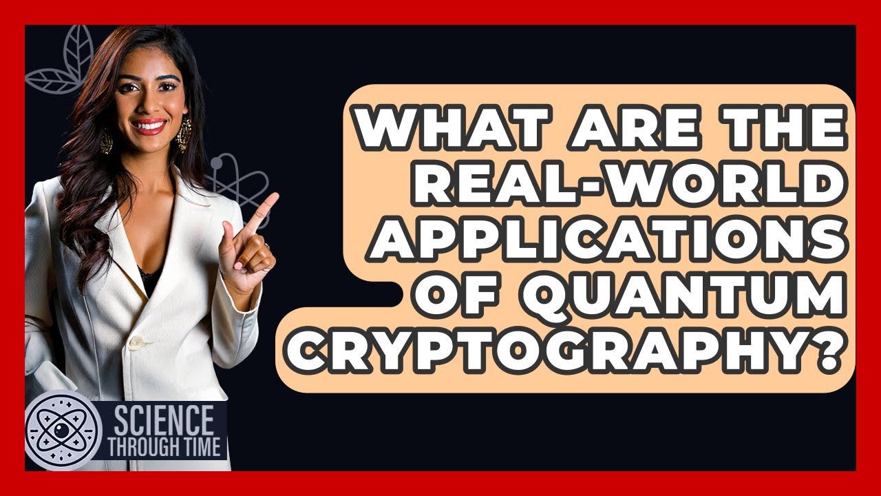 Unlocking the Future: Real-World Uses of Quantum Cryptography 🔐