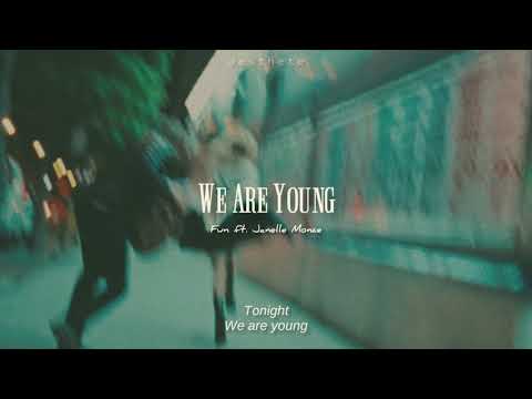 we are young - fun (slowed n reverb)