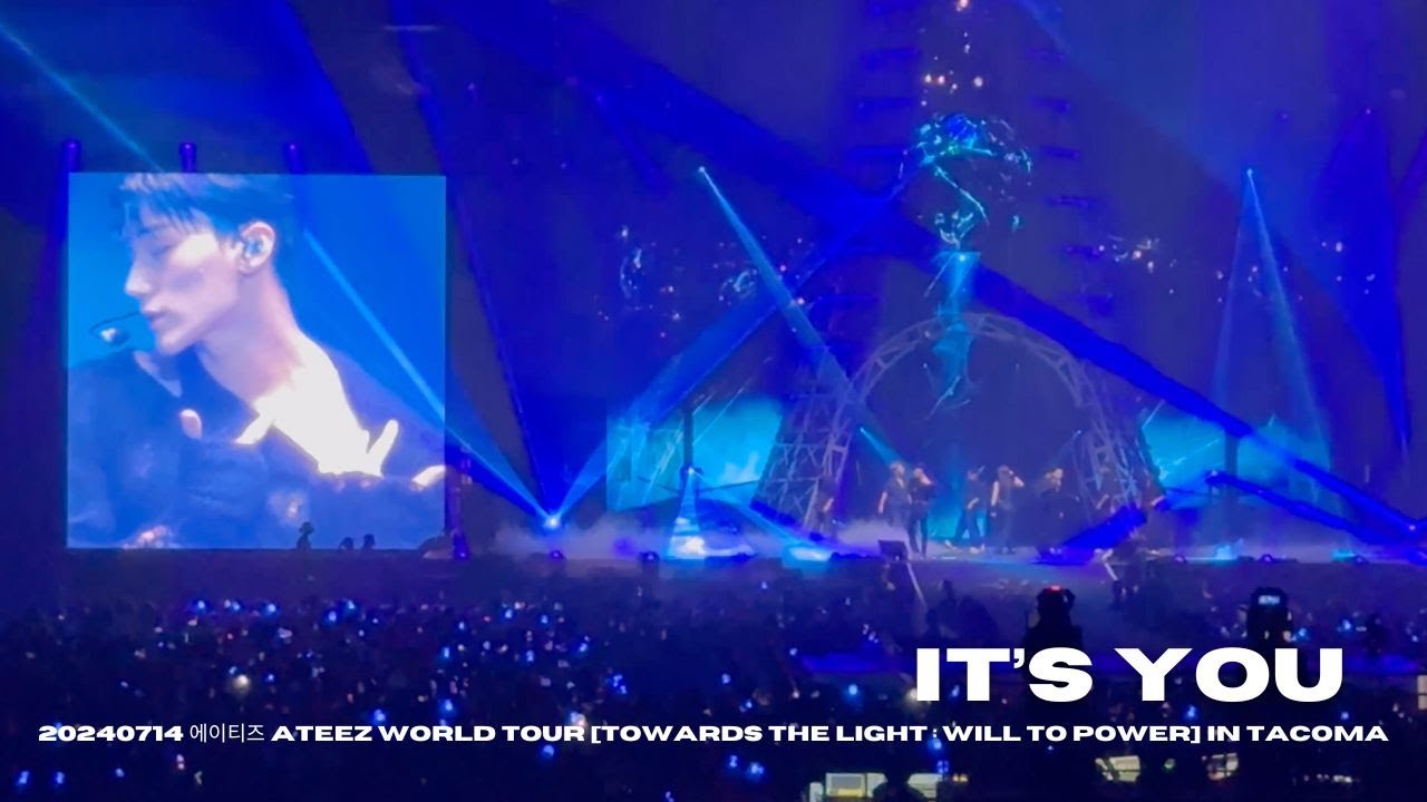 20240714 에이티즈 ATEEZ WORLD TOUR [TOWARDS THE LIGHT : WILL TO POWER] IN TACOMA : IT'S YOU
