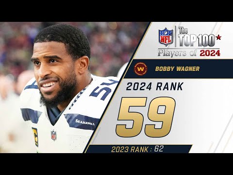 59: Bobby Wagner (MLB, Commanders) | Top 100 Players of 2024