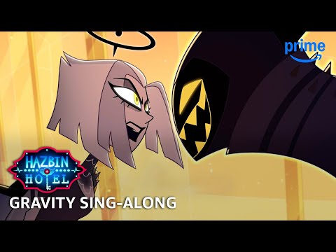 Gravity Sing-Along - Hazbin Hotel S2 | Prime Video