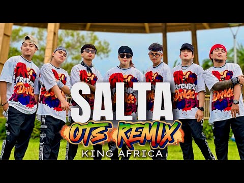 SALTA ( NF REMIX ) - King Africa | Dance Fitness | OTS Piece | Newfriendz