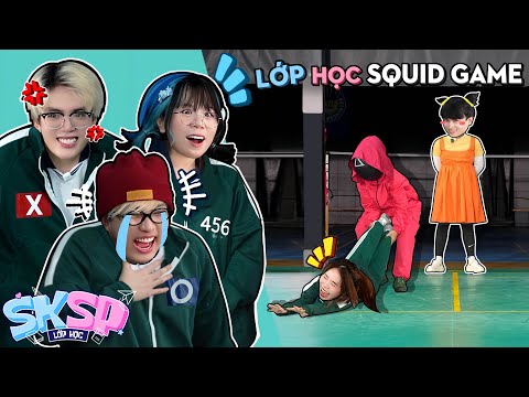 Lớp Học SKSP 🍀 [ Tập Cuối ]  Đại Chiến Squid Game Và Lời Tạm Biệt