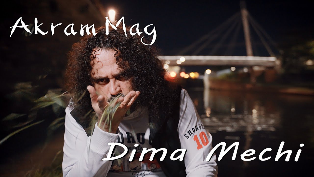 Akram Mag - Dima Machi ๐ถ Official 4K Music Video
