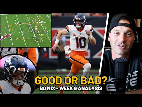 Good or Bad? The Truth About Bo Nix’s Performance | Week 9 Film Analysis vs Houston Texans