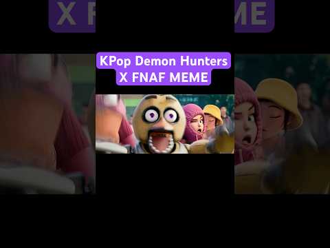 KPop Demon Hunters x FNaF Meme #fnaf #meme #kpopdemonhunters #animation #edit #shorts