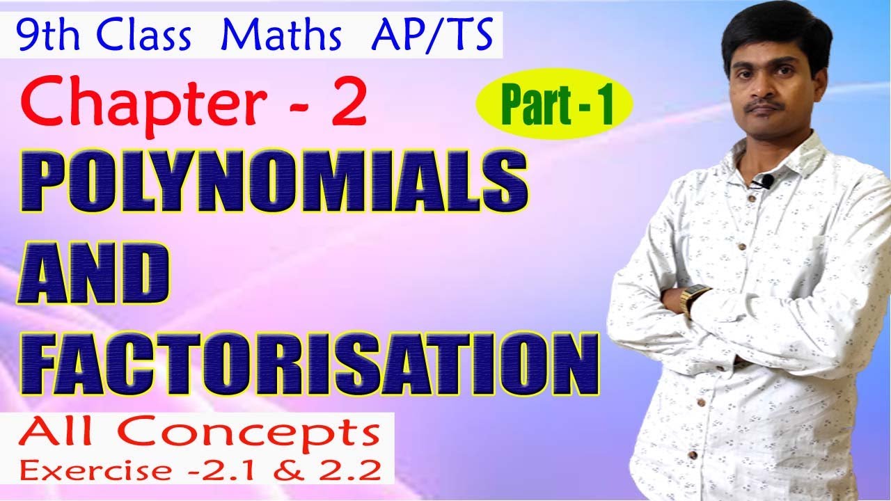 Polynomials & Factorisation | Class 9 Maths Part 1