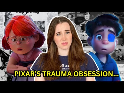 Pixarâs Obsession With Trauma Is Ruining Their MoviesâŠ