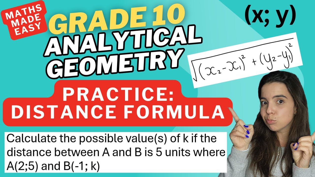 Analytical Geometry Grade 10: Practice with the Distance Formula