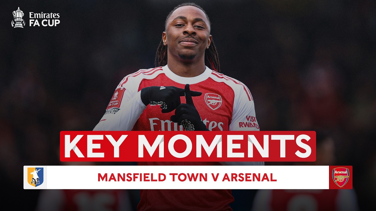 Mansfield Town vs Arsenal | FA Cup 2025-26 Highlights ⚽